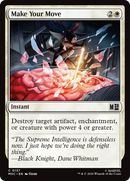 Make Your Move [Marvel Super Heroes Commander]