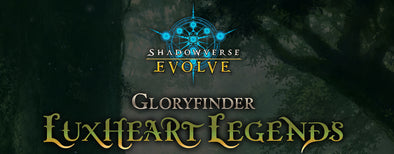 Luxheart Legends - Gloryfinder Starter Deck [GFD01]