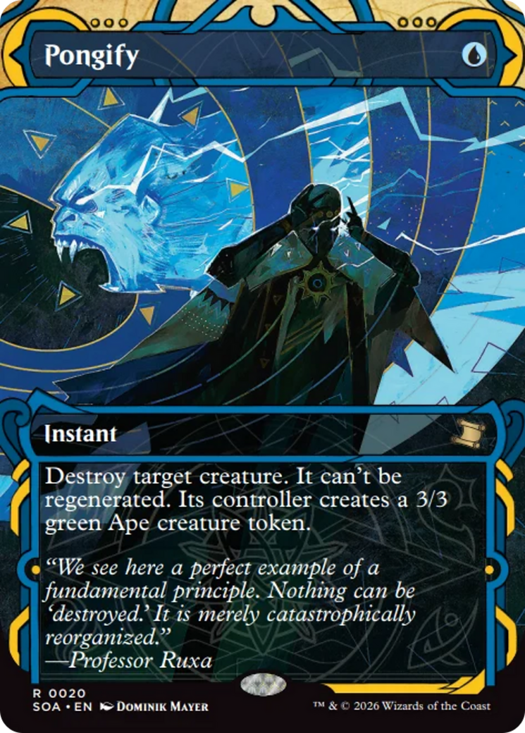 Pongify [Secrets of Strixhaven: Mystical Archive]