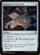 Talisman of Hierarchy [Secrets of Strixhaven Commander]