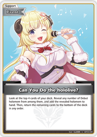 Can You Do the hololive? (hBP03-090) [Elite Spark] - U