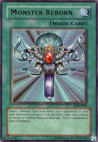 Monster Reborn [LOB-E096] Ultra Rare