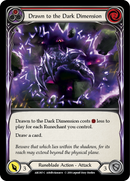Drawn to the Dark Dimension (Red) [ARC097-C] 1st Edition Rainbow Foil